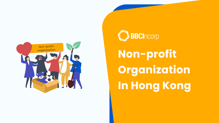 Non Profit Organization Hong Kong: Key Steps For Aspiring Changemakers
