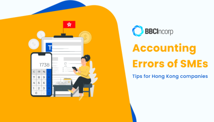 Accounting Errors SMEs Make In Hong Kong: How To Stay Compliant