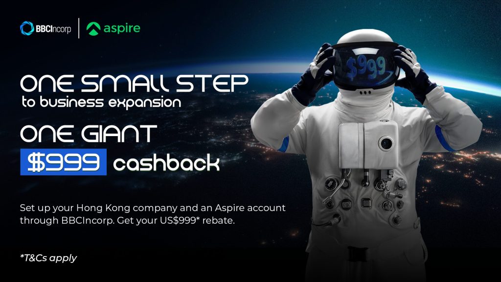 BBCIncorp x Aspire: Claim US$999 for Hong Kong Company Formation with Business Account BBCIncorp x Aspire: Claim US$999 for Hong Kong Company Formation with Business Account