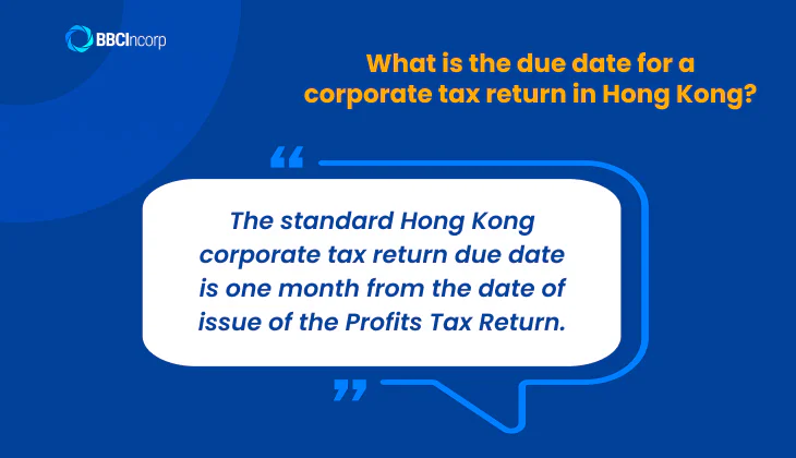 Hong Kong corporate tax return due date