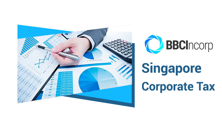 Singapore Corporate Tax: Everything You Need To Know