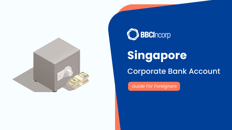 Singapore corporate bank accounts