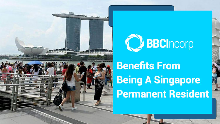 Significant Benefits from Becoming a Singapore Permanent Resident