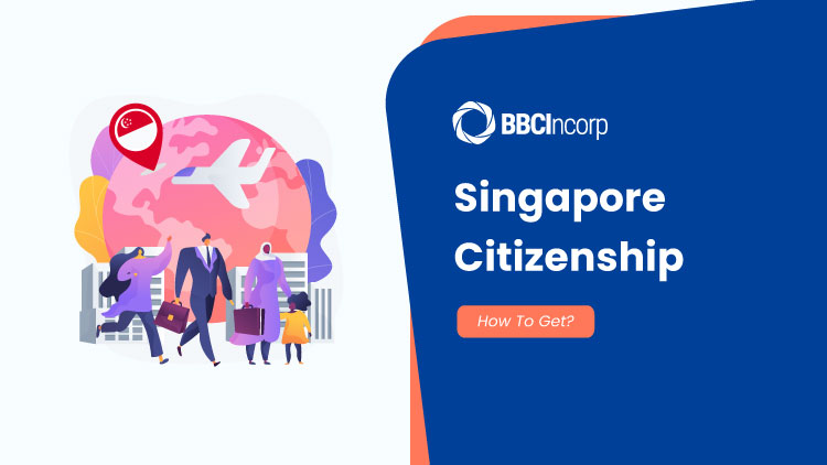 Singapore citizenship guide