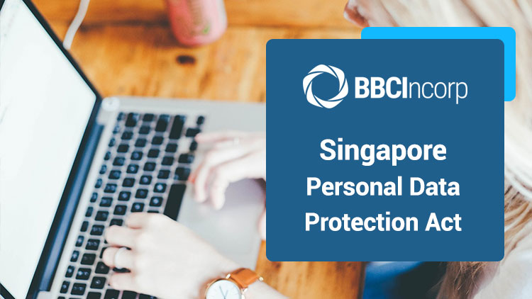 The Personal Data Protection Act in Singapore Guidelines