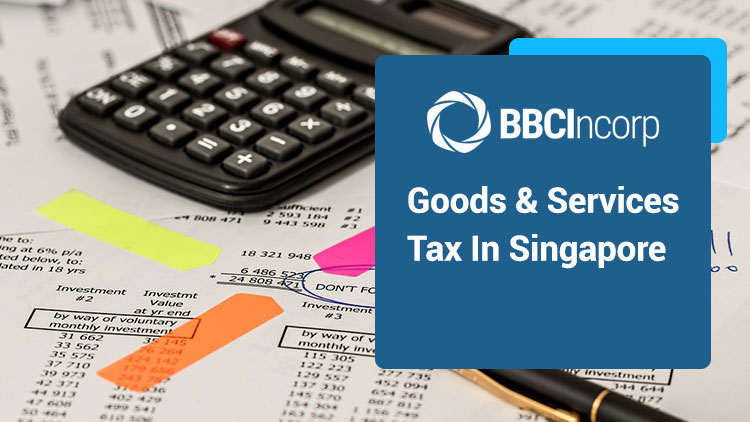 Goods and Services tax in Singapore