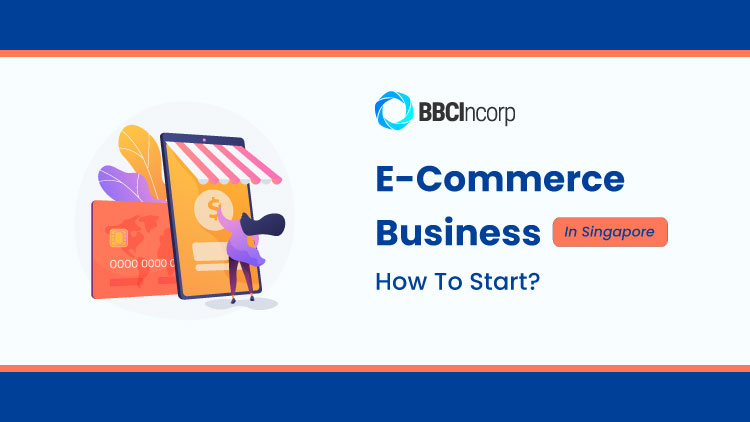 how to start eCommerce business in Singapore