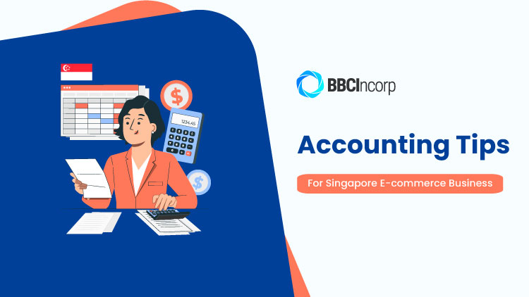 Accounting Tips For An E-commerce Business In Singapore