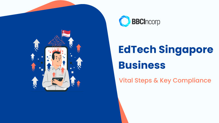 Singapore Edtech Business Guide