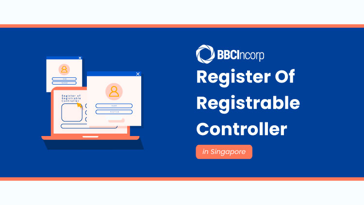 The Register Of Registrable Controllers: Eligibility And Setting Up
