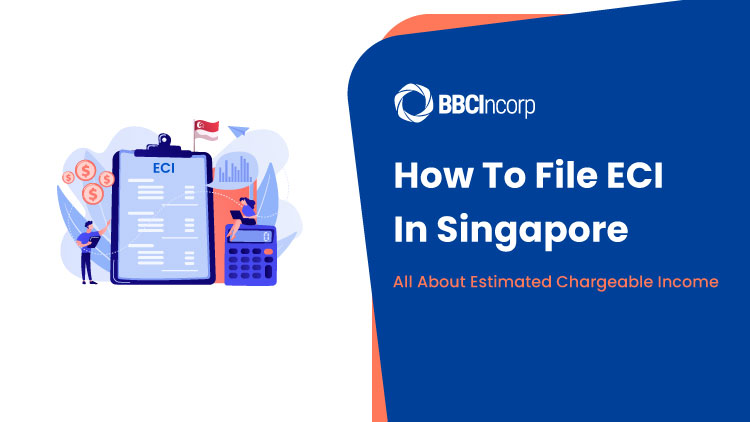 Singapore Estimated Chargeable Income ECI