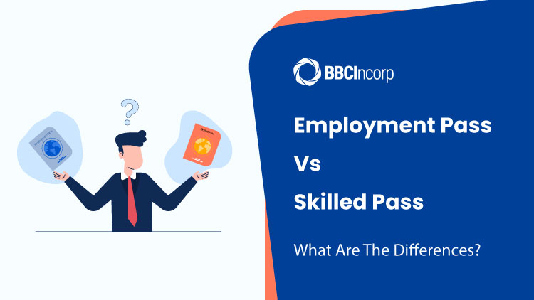 Differences Between Employment Pass Vs S Pass In Singapore For Companies
