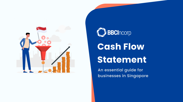 The Essential Cash Flow Statement Playbook For Singapore Companies