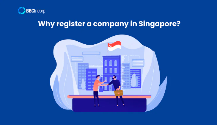 Why register a company in Singapore?