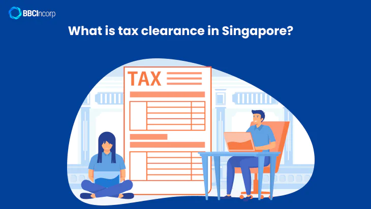 What is tax clearance in Singapore