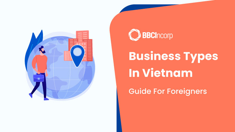 company types in Vietnam for foreigners