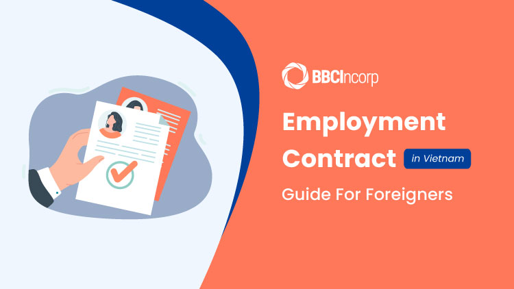 Guide to employment contract in Vietnam
