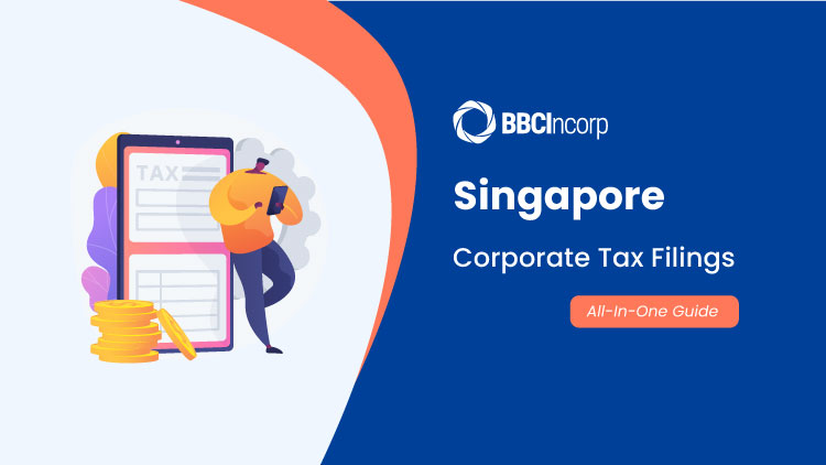 Singapore corporate tax filings Singapore corporate tax filings