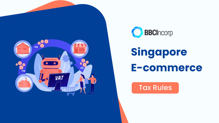 singapore-ecommerce-tax-rules singapore-ecommerce-tax-rules